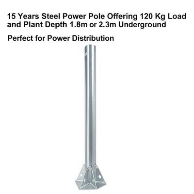 Qualité  15 Years Warranty Steel Power Pole with 120 Kg Load Capacity and 1.8m or 2.3m Plant Depth for Power Distribution Usine
